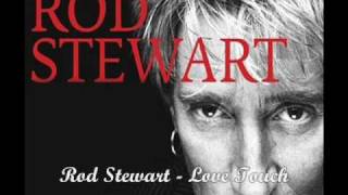 Rod Stewart - Love Touch
