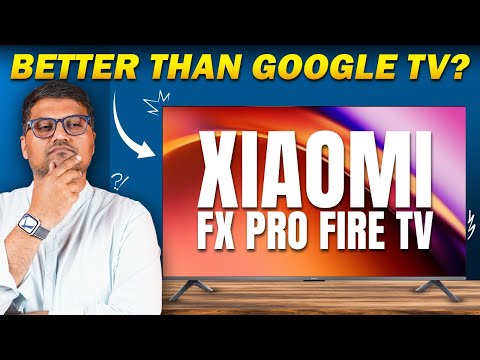 Xiaomi QLED FX Pro Fire TV Review | Better than Google TVs?