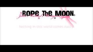 John Michael Montgomery: &quot;Rope The Moon&quot; Lyrics
