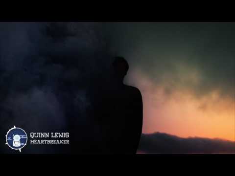 Quinn Lewis - Heartbreaker