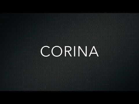 How to Pronounce Corina
