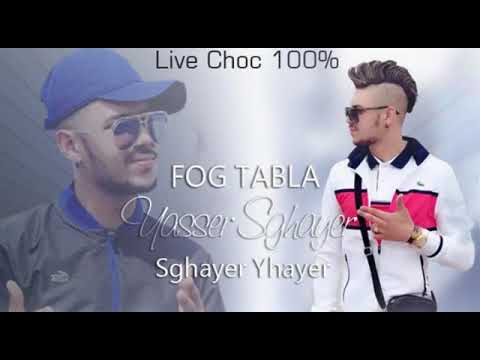 Fog tabla chebYasser sghayer feat zaki Shr