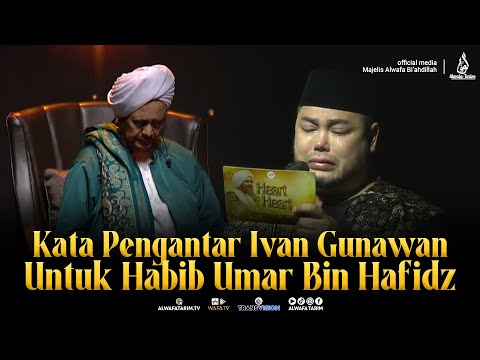 Ivan Gunawan's Foreword to Habib Umar Bin Hafidz | HEART TO HEART