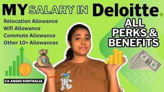 Deloitte's Salary break-up & complete benefits