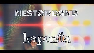 Nestor Band - Kapusta ( Official Audio ) NOWOŚĆ DISCO POLO WIOSNA 2017
