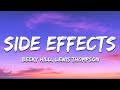 Becky Hill, Lewis Thompson - Side Effects  (Lyrics)