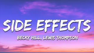Download lagu Becky Hill, Lewis Thompson - Side Effects  (Lyrics) mp3