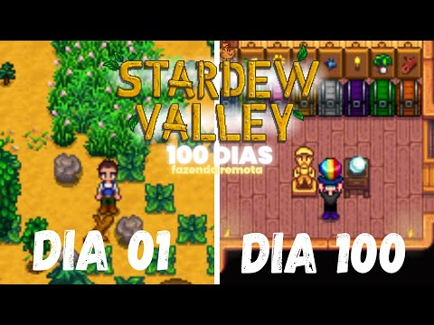 JOGUEI 100 DIAS NO STARDEW VALLEY | Fazenda Remota