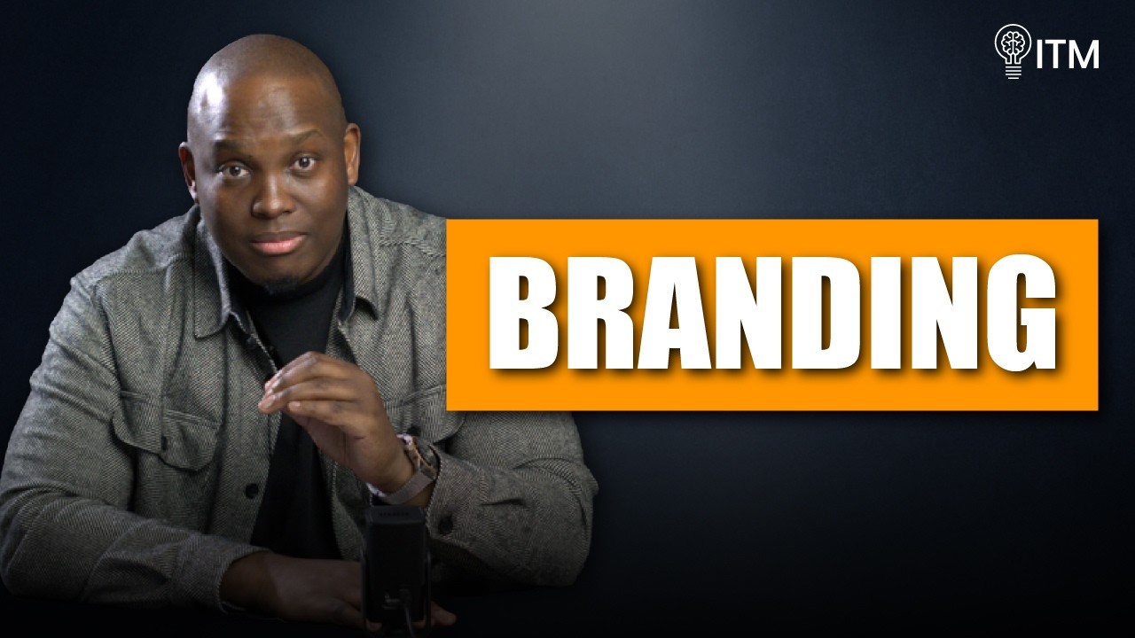 Ideas That Matter | Vusi Thembekwayo | Episode Title: Branding