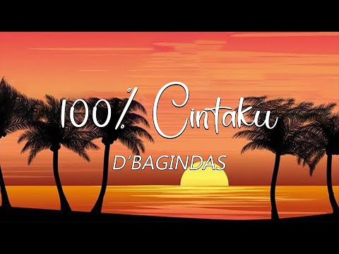 100% cintaku - Bagindas (lyrics)