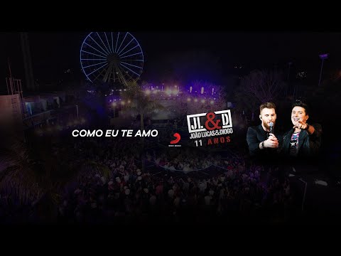 João Lucas & Diogo - Como Eu Te Amo [Clipe Oficial]