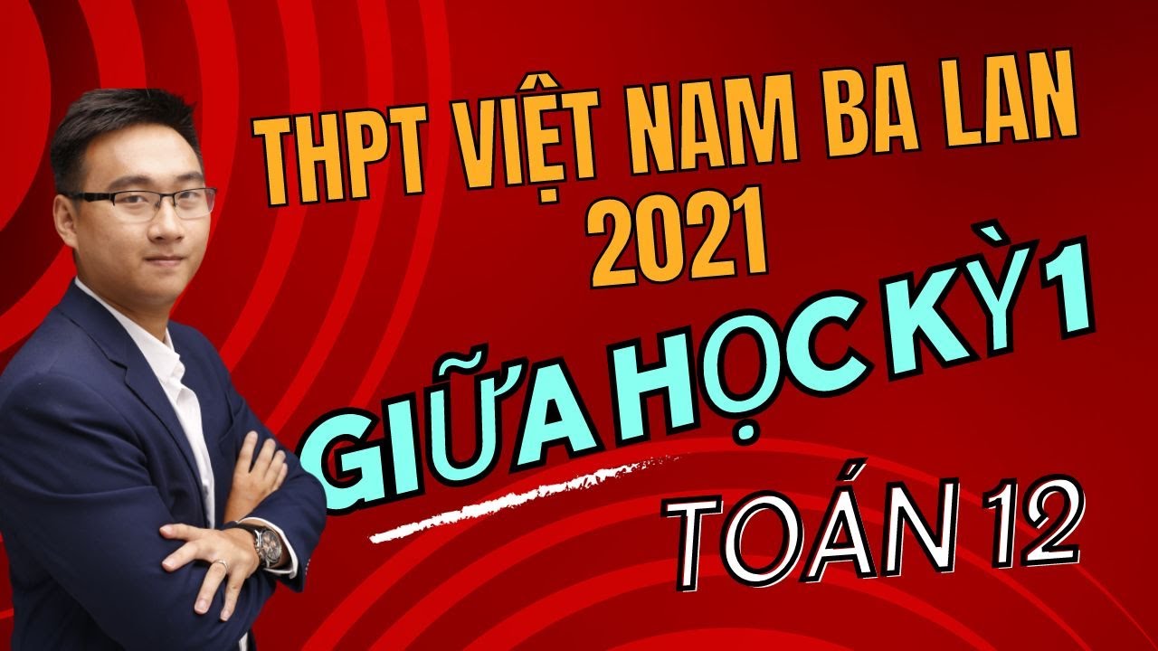 (SÁCH) THPT VIỆT NAM BA LAN 2021