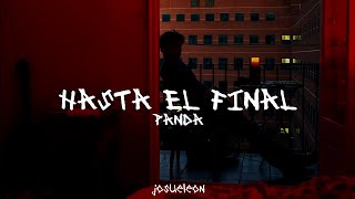 PXNDX - Hasta El Final - Letra