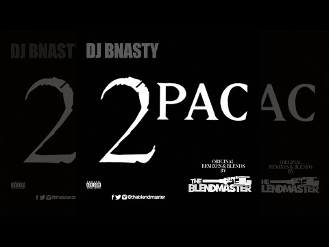 2PAC REMIXED BY THE BLENDMASTER!!