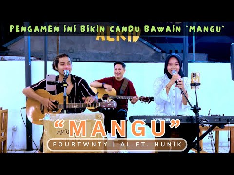 PENGAMEN INI BAGUS BGT!!! NYANYI MANGU - FOURTWNTY Ft. CHARITA UTAMI | (Live Ngamen) by Nunik ft AL