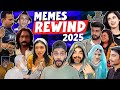 MEMES REWIND 2025