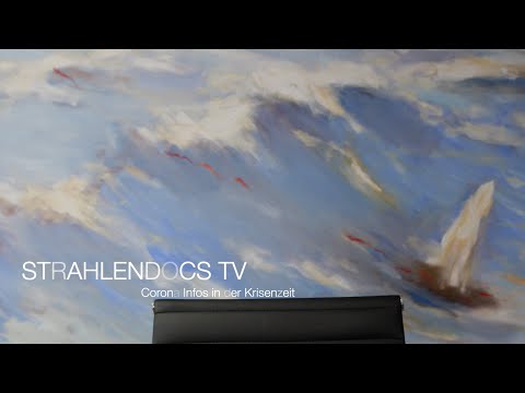 Strahlendocs TV - Corona Infos in der Krisenzeit - Folge 01