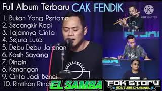 Download lagu EL SAMBA Cak pendik full album terbaru mp3 Download lagu EL SAMBA Cak pendik full album terbaru mp3