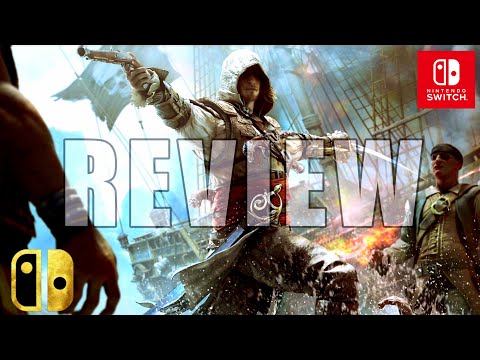 Assassin's Creed IV Black Flag Switch 2021 Review - Is It Good?