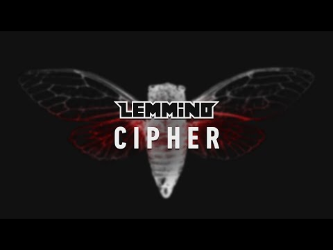 LEMMiNO - Cipher (BGM)