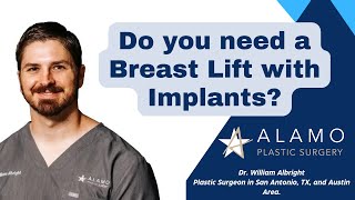 Do you need a breast lift with implants