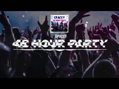 DNZF1029 // SPACEY - 48 HOUR PARTY (Official Video DNZ RECORDS)