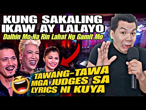 Kung Sakaling Ikaw Ay Lalayo, Dalhin Mo Na Rin Lahat Ng Gamit Mo | Pilipinas Got Talent VIRAL PARODY