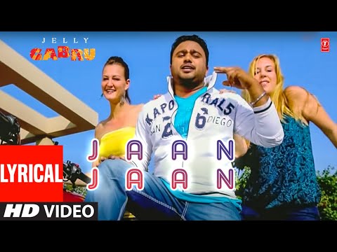 Jaan Jaan (Lyrical) — watch video