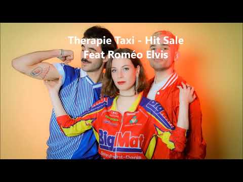 Therapie Taxi- Hit sale (Avec Paroles) (HD) Feat Romeo Elvis