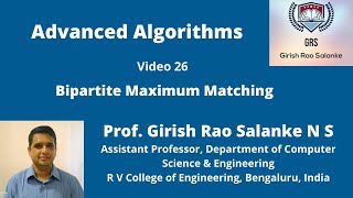 Download the video "26  Bipartite Graph and Maximum Matching in Bipartite Graph"