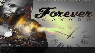 Mavado -  Forever (Forever Riddim) March 2017