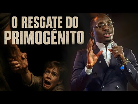 O RESGATE DO PRIMOGÊNITO – Uma Palavra Urgente para Todos os Pais! Pr. Edivaldo Simão | MIF Lisboa
