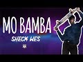 Sheck Wes Mo Bamba Lyrics