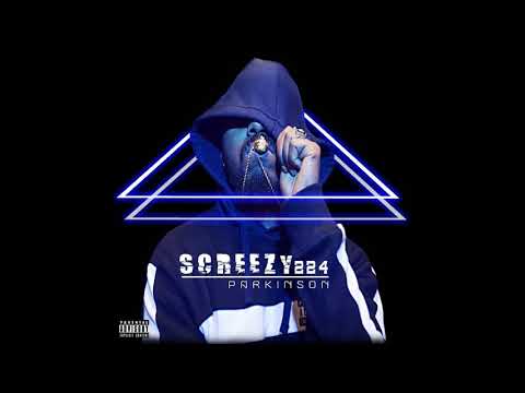 Screezy224 - Parkinson (prod. by Sean Luiz)