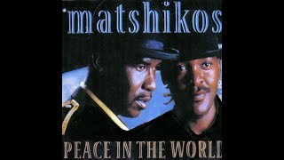 Download lagu Matshikos - peace in the world. All songs mp3