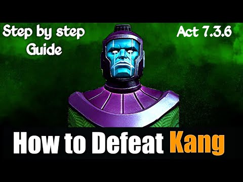 How to Defeat Kang |Step by step guide| - Marvel Contest of Champions