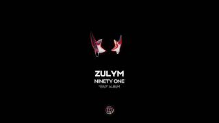 NINETY ONE - Zulym | Official Audio