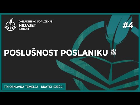 4 Poslušnost Poslaniku ﷺ - dr. Zijad Ljakić