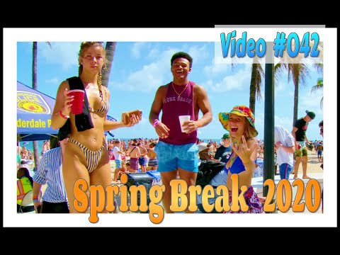Spring Break 2020 / Fort Lauderdale Beach / Video #042