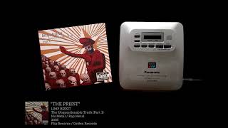 Limp Bizkit - The Priest | The Unquestionable Truth (Part 1) • 2005