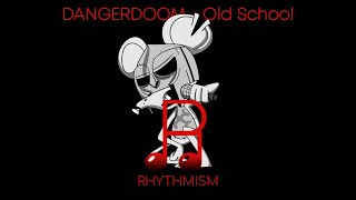 DANGERDOOM - Old School Lyrics