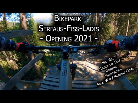 💯 Bikepark Serfaus-Fiss-Ladis 💯 | Opening 2021 | Propain EKANO Test |