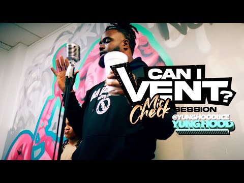 Yung Hood |  #BigXThaPlug Artist | Can I Vent Mic Check Session