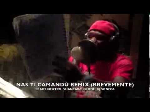 DJ SONECA - NAS TI CAMANDÚ "SNIPPET VIDEO" FEAT READY NEUTRO