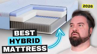 Best Hybrid Mattresses - My Top 6 Hybrid Beds Of 2026!