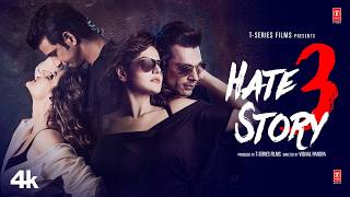 Download lagu HATE STORY 3 - 4K Full Movie: Sharman Joshi| Zareen Khan| Karan Singh Grover| Daisy Shah| Bhushan K mp3