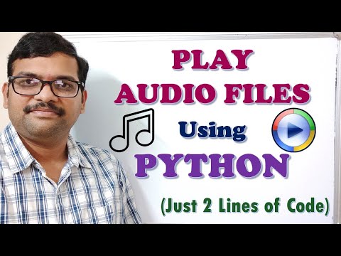 PLAY AUDIO FILES USING PYTHON