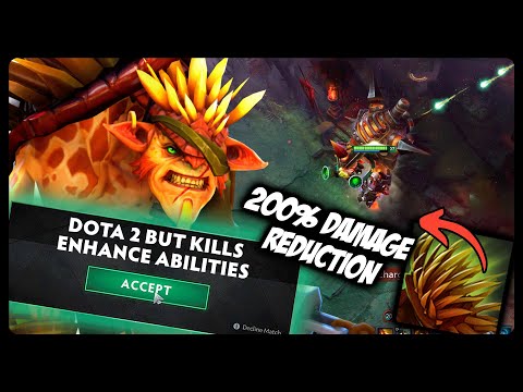 Dota 2 But Kills Enhance Abilities