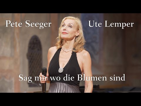 Ute Lemper: Sag mir wo die Blumen sind