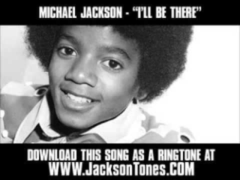 Michael Jackson - I'll Be There [ Video + Lyrics + Download ]
